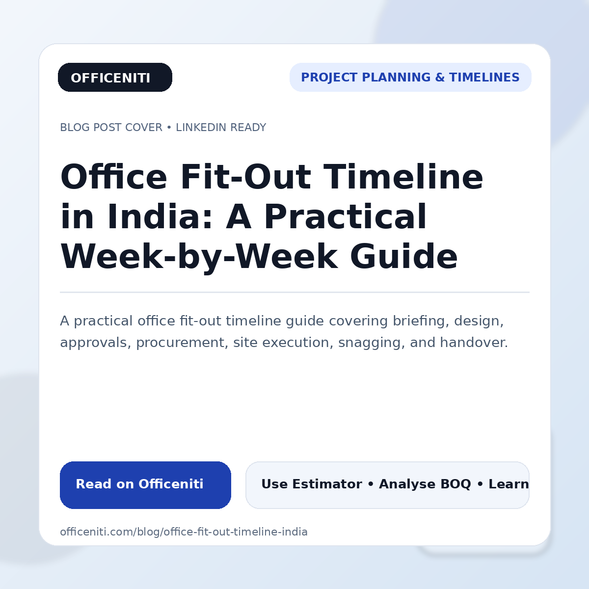 Office Fit-Out Timeline in India: A Practical Week-by-Week Guide